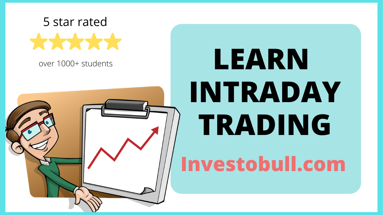 Learn stock market , learn intraday trading , stock market training