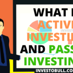 What is active investing and passive investing