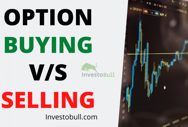 Option Buying vs Option Selling