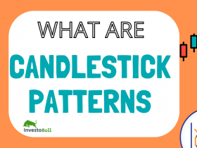 what is candlestick patterns , candlestock patterns , bullish bearish candlestick