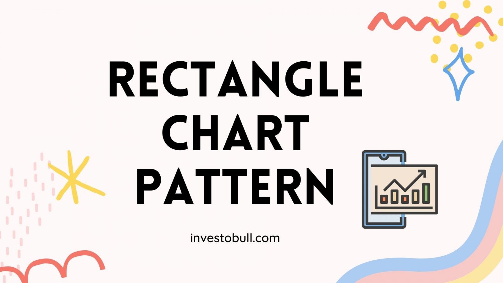 What is Rectangle Chart Pattern