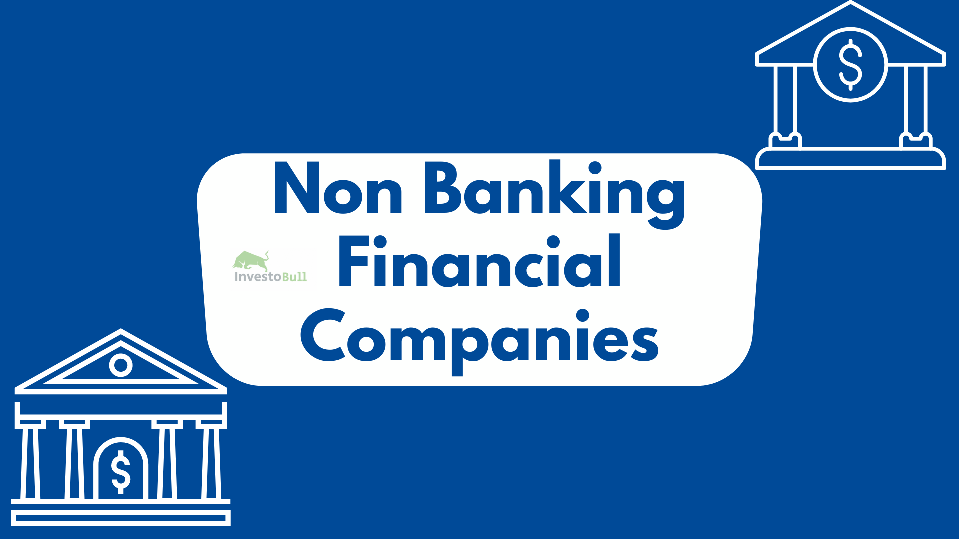 What Is NBFC Non Banking Financial Companies nbfc-non-banking-financial-company-definition-and-types-enterslice
